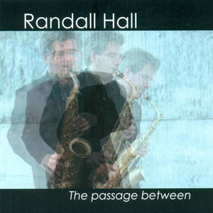 HALL, R.: Passage Between (The) / 4 Dogmas / LAUBA, C.: 9 Etudes, Book 1 (Hall)