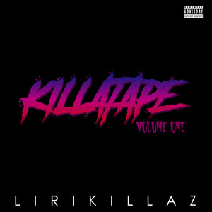 Killatape, Vol. 1 (Explicit)