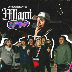 Miami (Explicit)