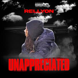 RellyOn - What It Is (Explicit)