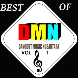 Best Of Dangdut Music Nusantara, Vol. 1