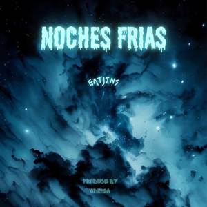 Noches Frías (Explicit)