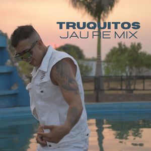 Truquitos (Explicit)