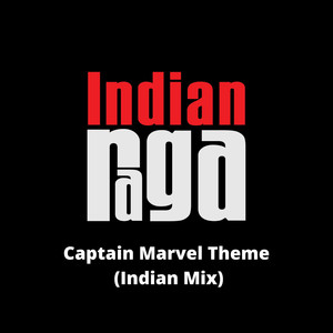 Captain Marvel Theme (Indian Mix)