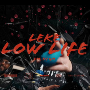 Low Life (Explicit)