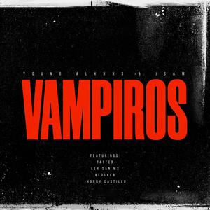 Vampiros II (Explicit)