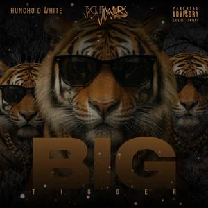 Big Tigger (Explicit)