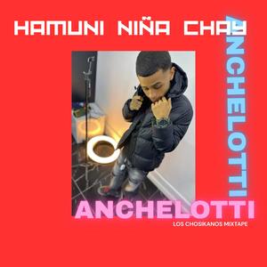 Hamuni niña chay (Explicit)