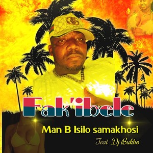 Fak'ibele (Remix)