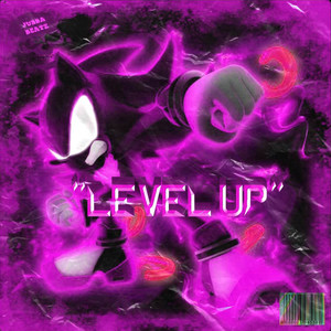 LEVEL UP (speed) (speed)