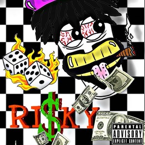 Ri$ky (Explicit)