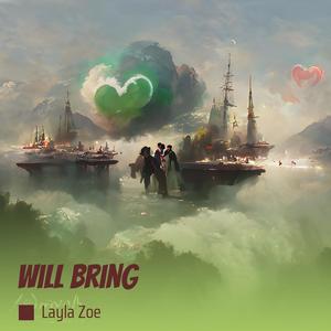 Will Bring