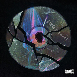 bittersweet EP (Explicit)