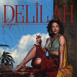 Delilah (Explicit)