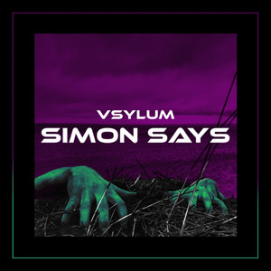 Simon Says (Explicit)