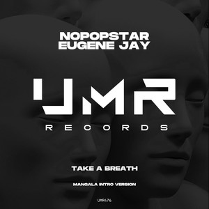 Take a Breath (Mangala Intro Version)