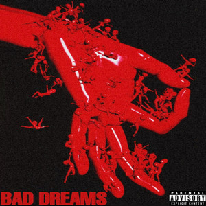 Bad Dreams (Explicit)