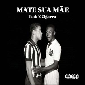 Mate Sua Mãe (Explicit)