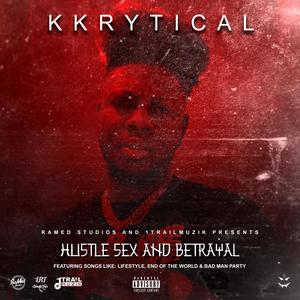 HUSTLE SEX AND BETRAYAL (Explicit)