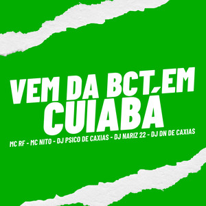 Vem Dá Bct em Cuiabá (Explicit)