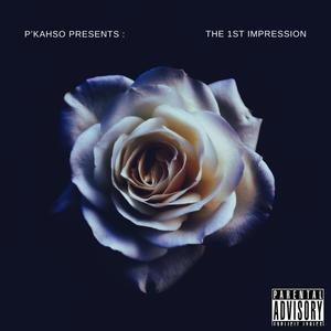 The 1st iMPression (Explicit)