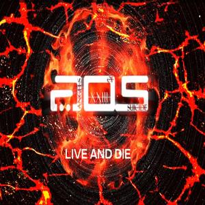 Live and Die (Explicit)