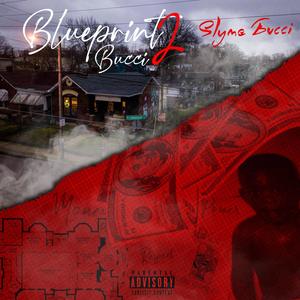 Blueprint Bucci 2 (Explicit)