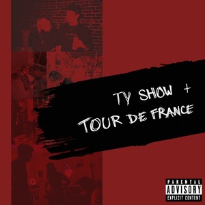 Tour de France (Explicit)
