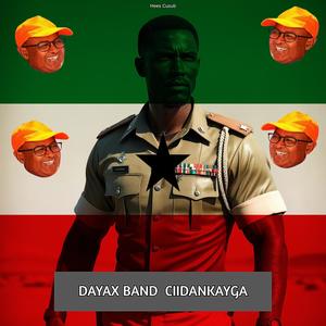 Dayax Band Ciidankayga