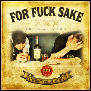 For *** Sake (Explicit)