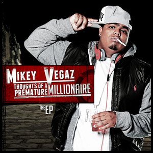 Thoughts of a Premature Millionaire (Explicit)