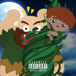 Jack N Da Beanstalk (Explicit)