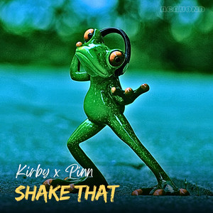 Shake That