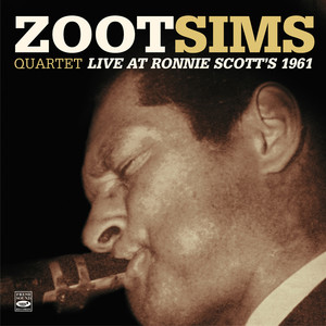 Zoot Sims Quartet (Live at Ronnie Scott's, '61)