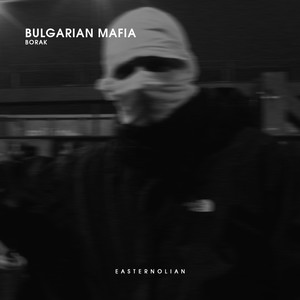 Bulgarian Mafia