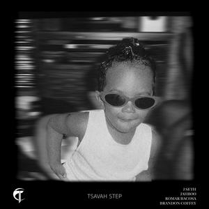 TSAVAH STEP (feat. J SETH, Jahboo, Romar Bacosa & Brandon Coffey)