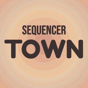 Sequencer Town