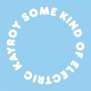 Some Kind Of Electric (Johannes Albert Kind Of Dub)