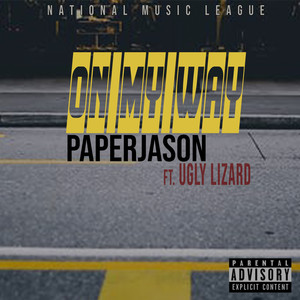 On My Way (Explicit)
