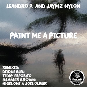 Paint Me A Picture (Original Mix)