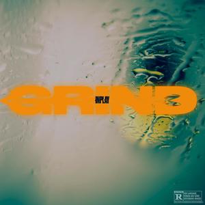 Grind (Explicit)