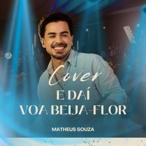 E Daí / Voa Beija-Flor (COVER版)