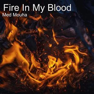 Fire In My Blood