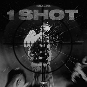 1 Shot (Explicit)