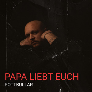 Papa Liebt Euch