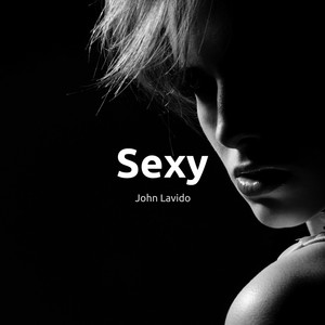 Sexy (Explicit)