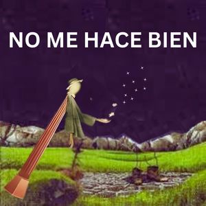 No Me Hace Bien (Remix)