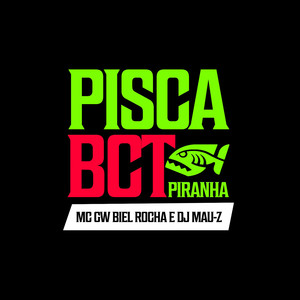 Pisca a Bct Piranha (Explicit)