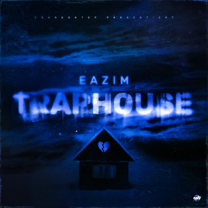 Traphouse (Explicit)