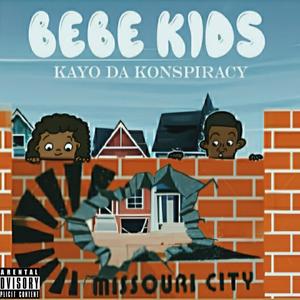 Bebe Kids (feat. Amanda Sharee & Killa Tex) [Explicit]